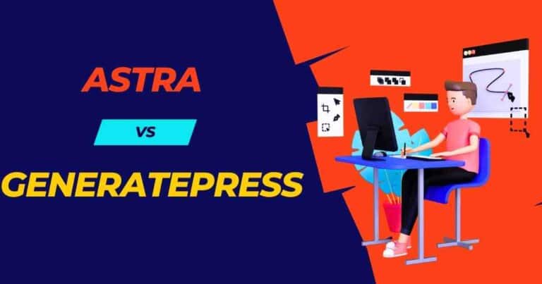 Astra-vs-generatepress-speed, performance-and-seo