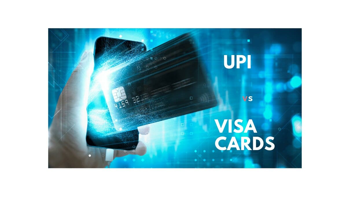 Upi-vs-visa-cards