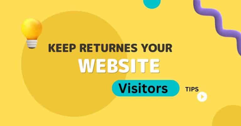 How to keep visitors longer on your website 2024