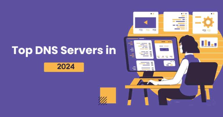 Top dns servers for 2024 speed reliability and security