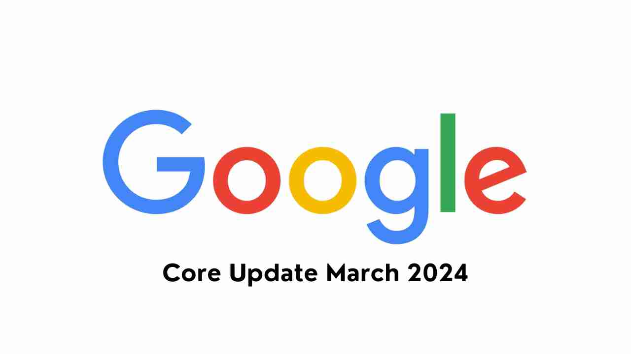 Core update march 2024