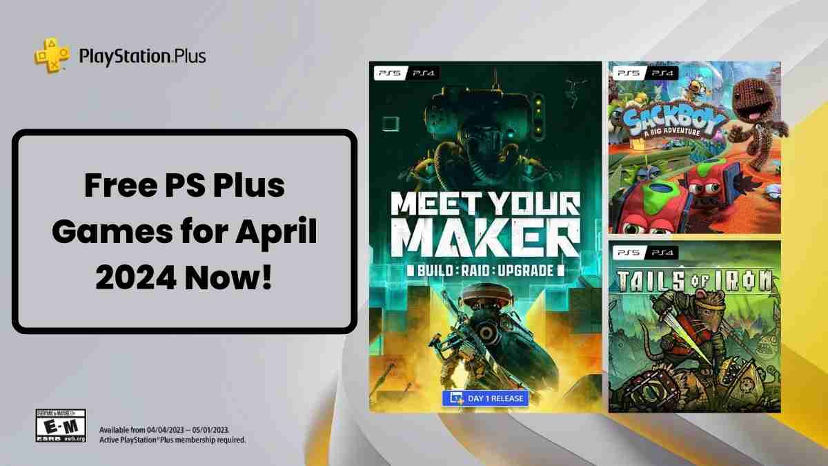 Free ps plus games for april 2024 now