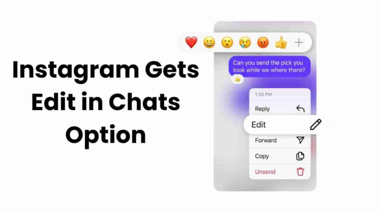 Instagram gets smarter: edit sent dms & pin favorite chats