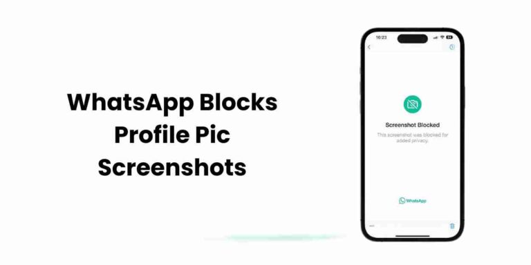 Level up privacy! Whatsapp blocks profile pic screenshots