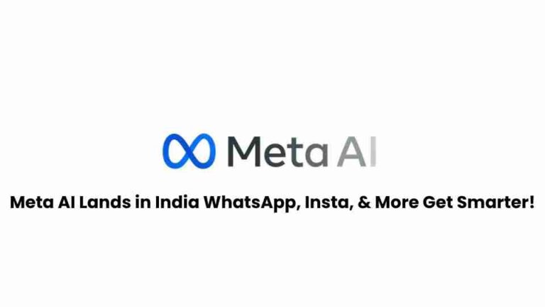 Meta ai lands in india: whatsapp, insta, & more get smarter!