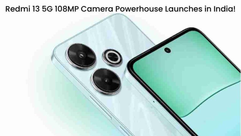 Redmi 13 5g: 108mp camera powerhouse launches in india!