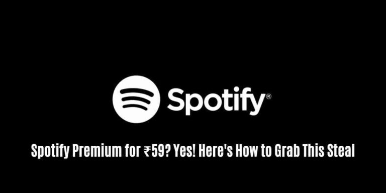 Spotify premium for ₹59? Yes! Here’s how to grab this steal.