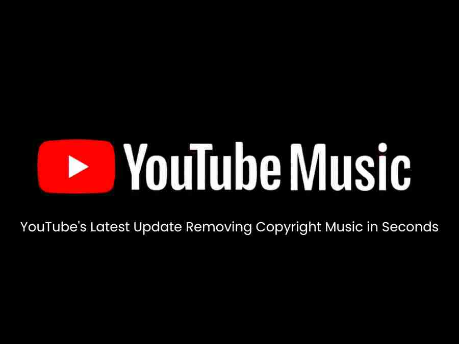 Youtubes latest update removing copyright music in seconds