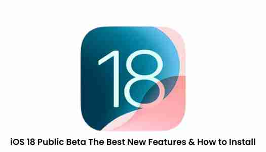 Ios 18 public beta the best new features how to install