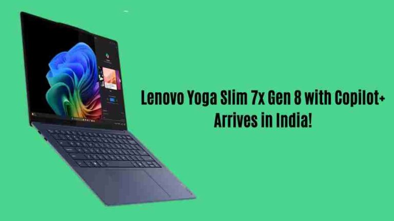 Lenovo yoga slim 7x gen 8 with copilot+ arrives in india!