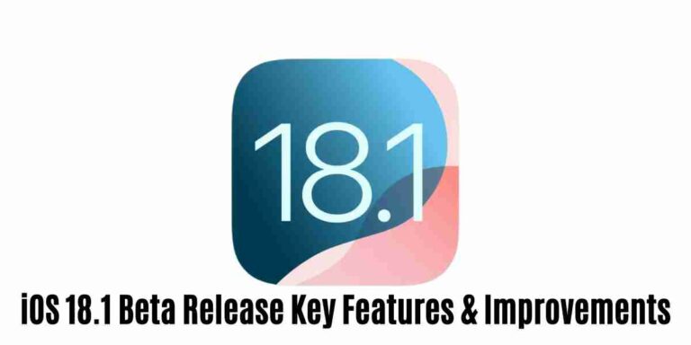 Ios 18. 1 beta release: key features & improvements