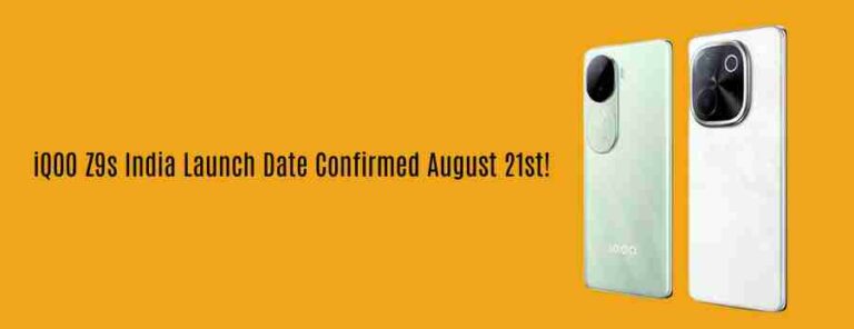 Iqoo z9s india launch date confirmed: august 21st!