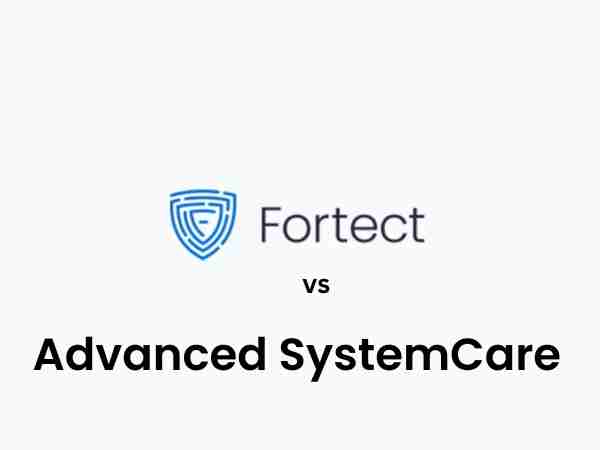 Speed up slow pc: fortect or advanced systemcare in 2024?