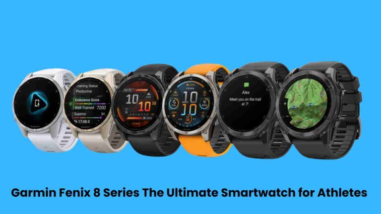 Garmin fenix 8 series: the ultimate smartwatch for athletes