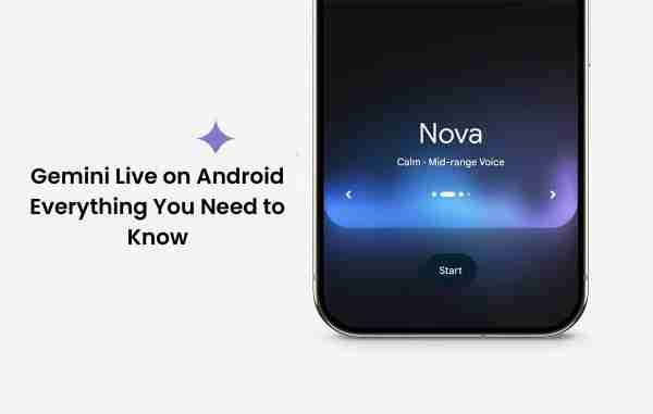 Gemini live on android: everything you need to know