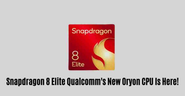 Snapdragon 8 elite: qualcomm’s new oryon cpu is here!