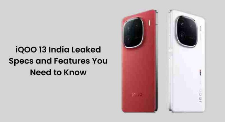 Iqoo 13 india: leaked specs and features you need to know