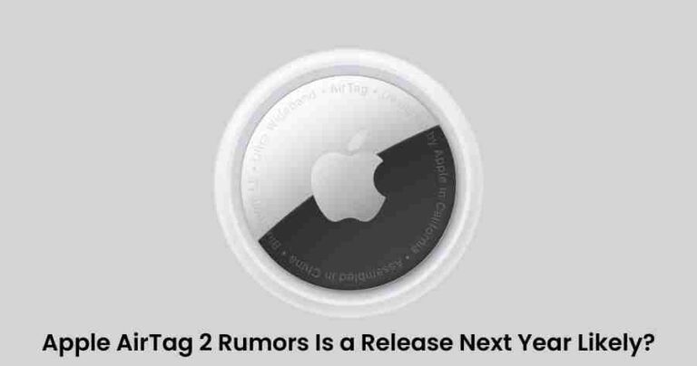 Apple airtag 2 rumors: is a release next year likely?