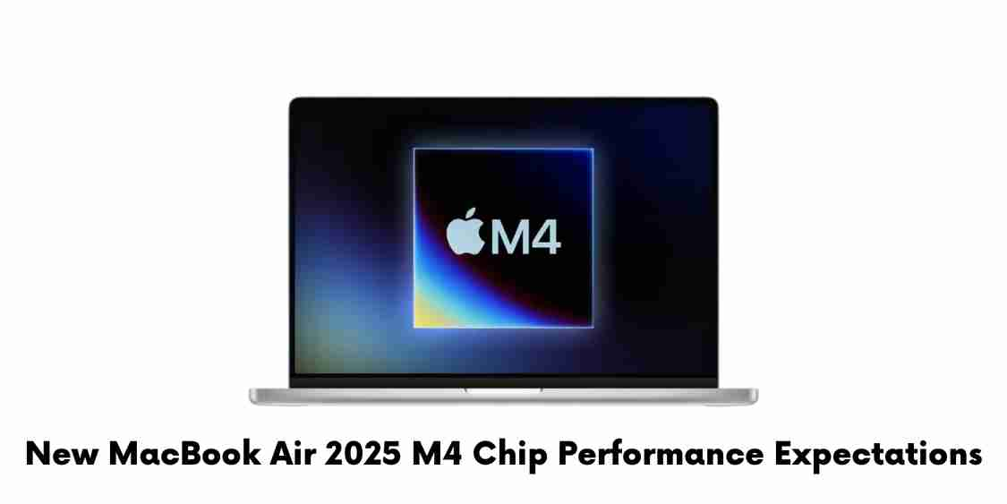 New macbook air 2025 m4 chip performance