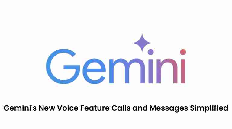 Gemini’s new voice feature: calls and messages simplified