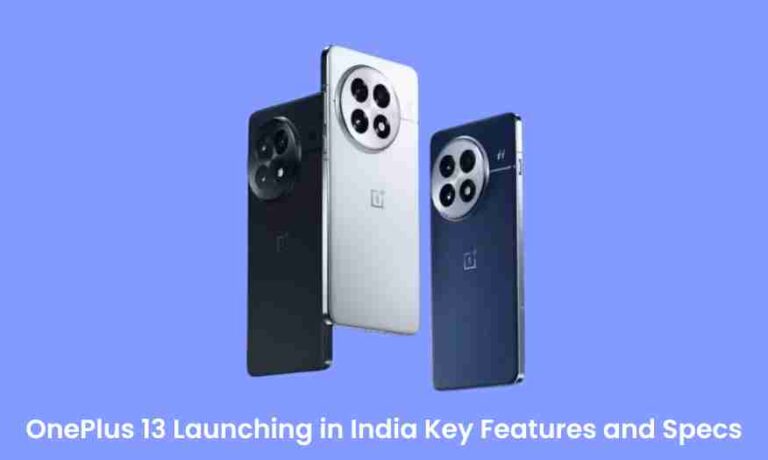 Oneplus 13 launching in india: key features and specs